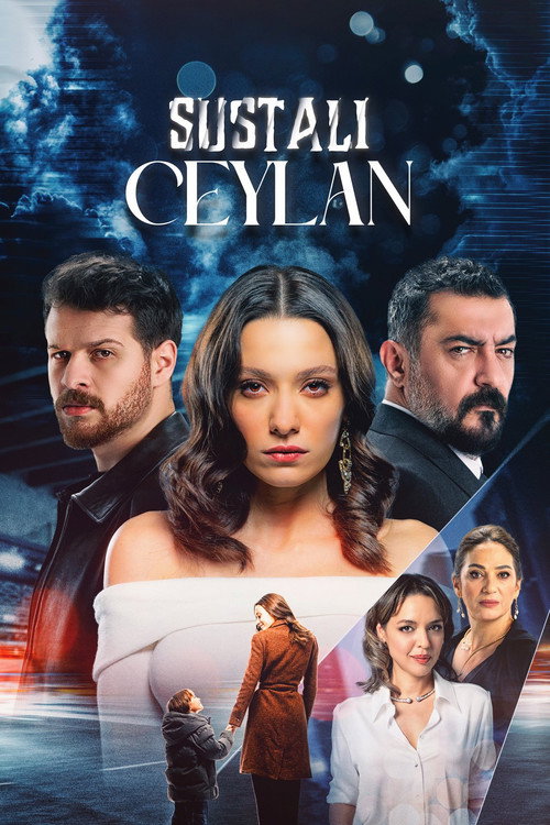 Sustalı Ceylan poster