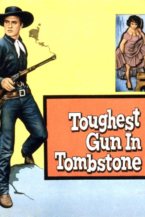 Toughest Gun in Tombstone poster