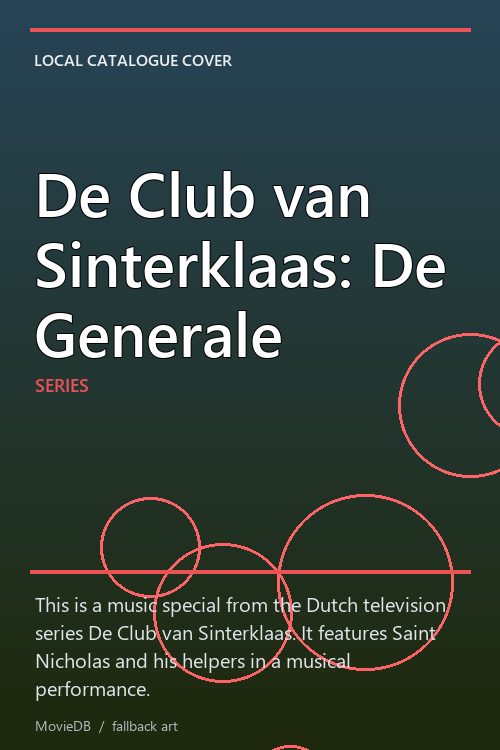 De Club van Sinterklaas: De Generale poster