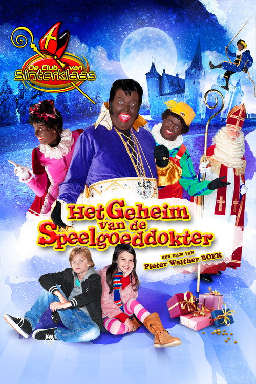 De club van Sinterklaas & het geheim van de speelgoeddokter poster