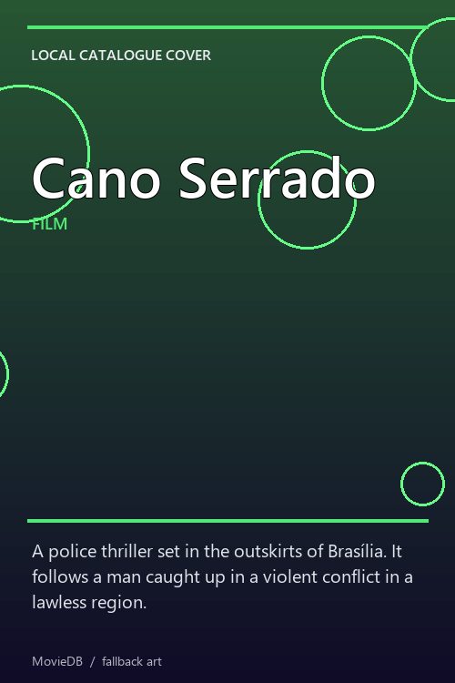 Cano Serrado poster