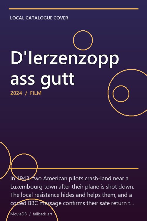 D'Ierzenzopp ass gutt poster