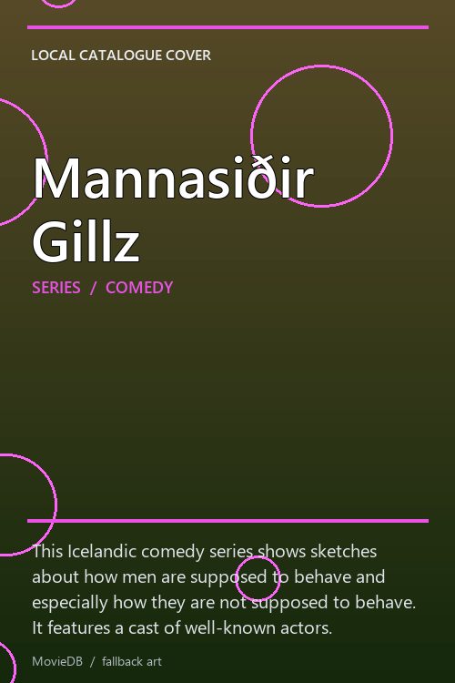 Mannasiðir Gillz poster