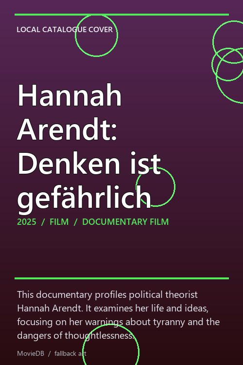 Hannah Arendt: Denken ist gefährlich poster