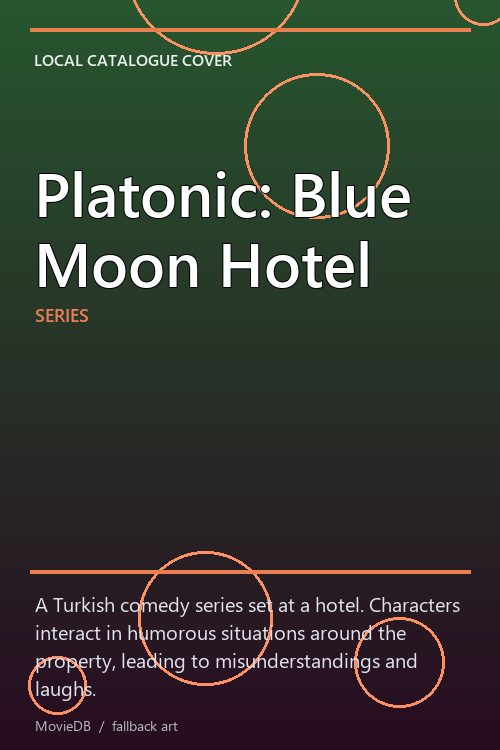 Platonic: Blue Moon Hotel poster