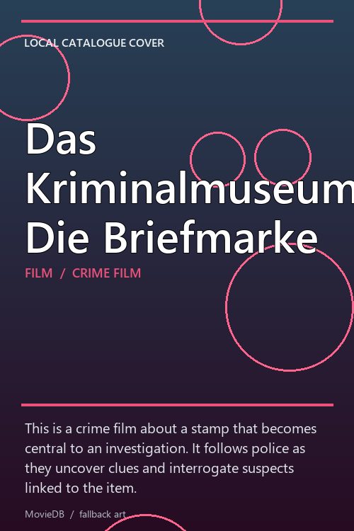 Das Kriminalmuseum: Die Briefmarke poster