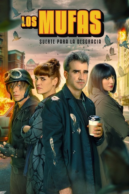 Los mufas, suerte para la desgracia poster
