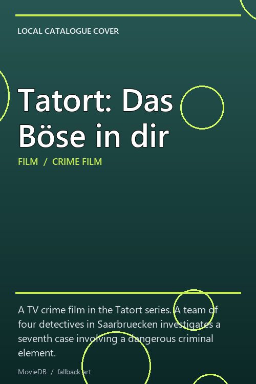 Tatort: Das Böse in dir poster