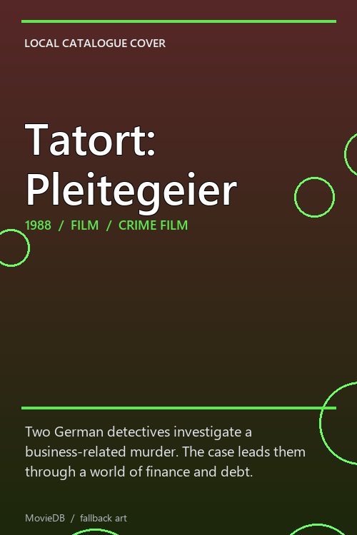 Tatort: Pleitegeier poster