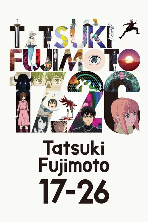 Tatsuki Fujimoto 17–26 poster
