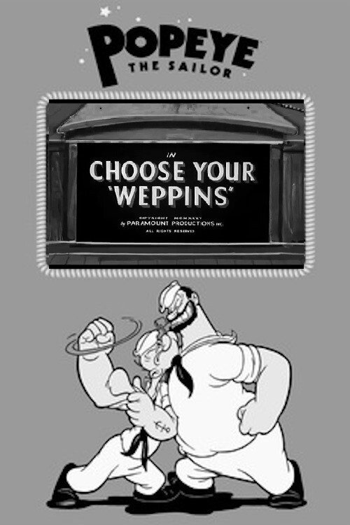 Choose Your "Weppins" poster