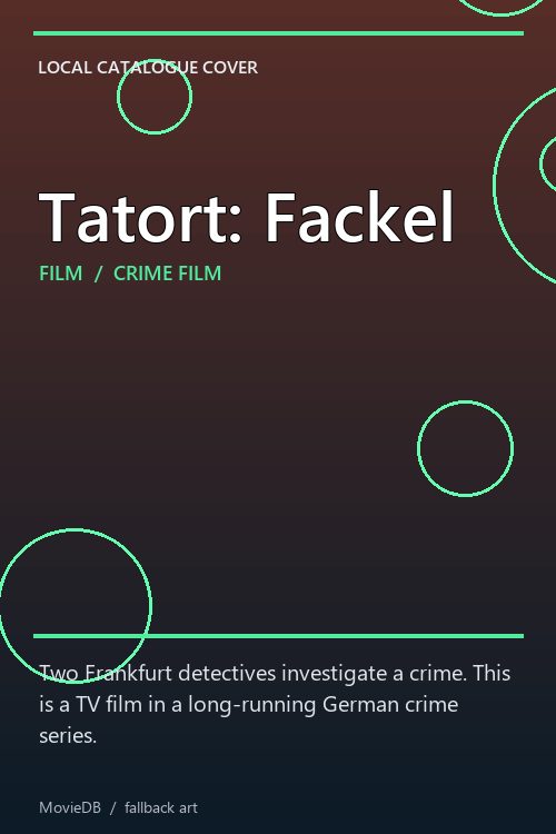 Tatort: Fackel poster