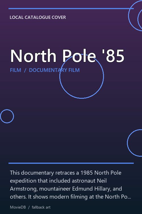 North Pole '85 poster