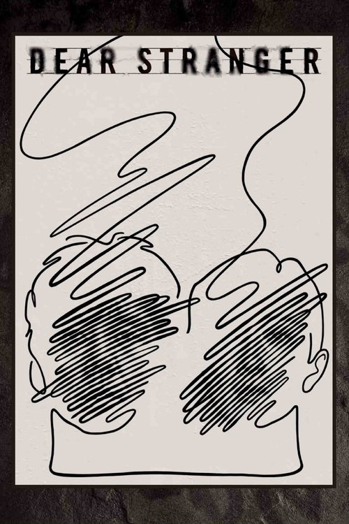 Dear stranger poster