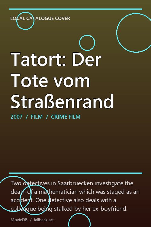 Tatort: Der Tote vom Straßenrand poster