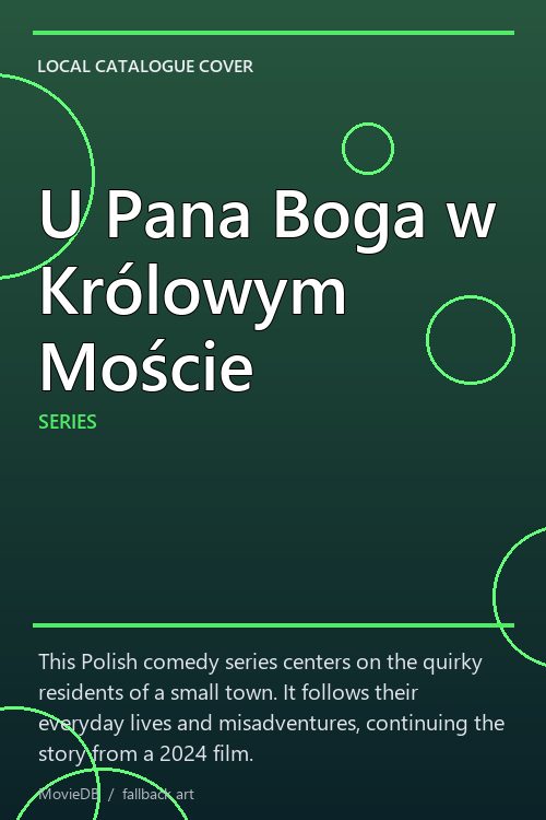 U Pana Boga w Królowym Moście poster