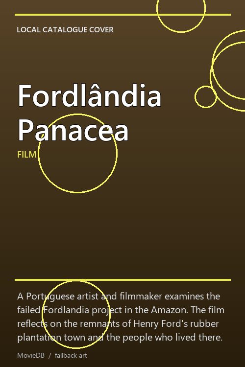 Fordlândia Panacea poster