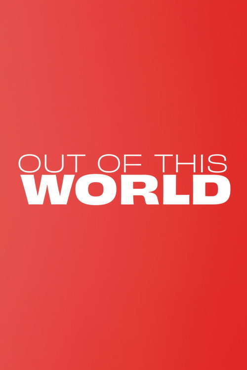 Out of This World poster