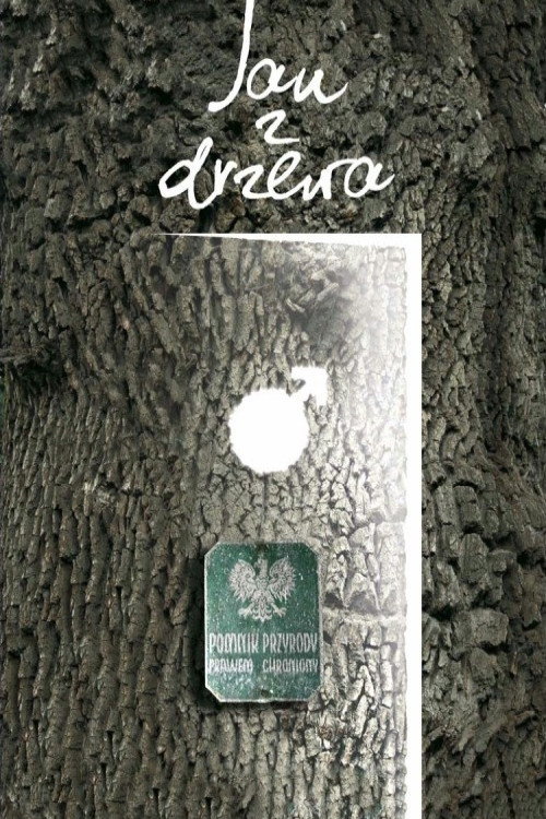 Jan z drzewa poster