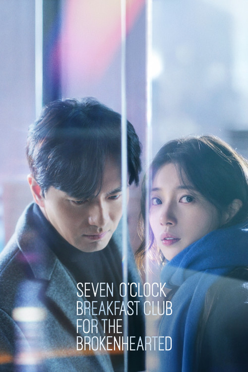 7 O'Clock Breakfast Meeting for the Heartbroken poster