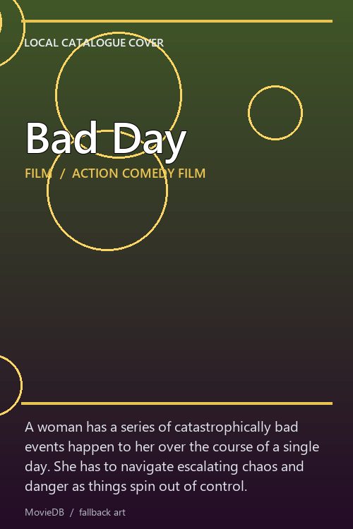 Bad Day poster