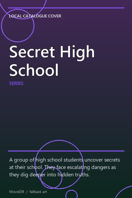 Secret High School poster
