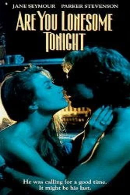 Are You Lonesome Tonight poster