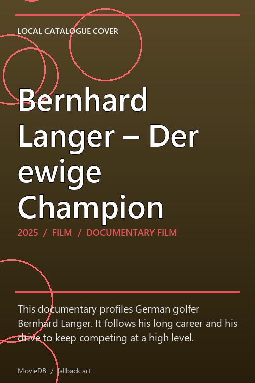 Bernhard Langer – Der ewige Champion poster