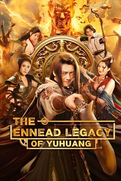 The Ennead Legacy of Yuhuang poster