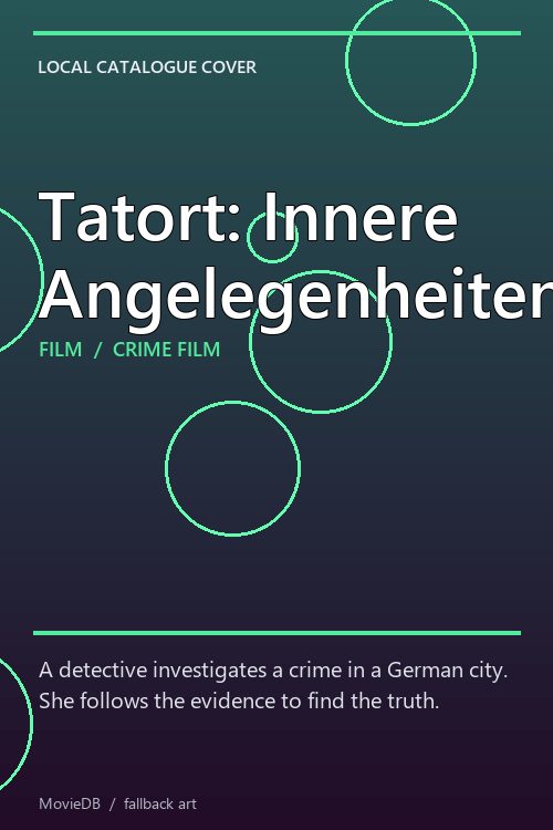 Tatort: Innere Angelegenheiten poster