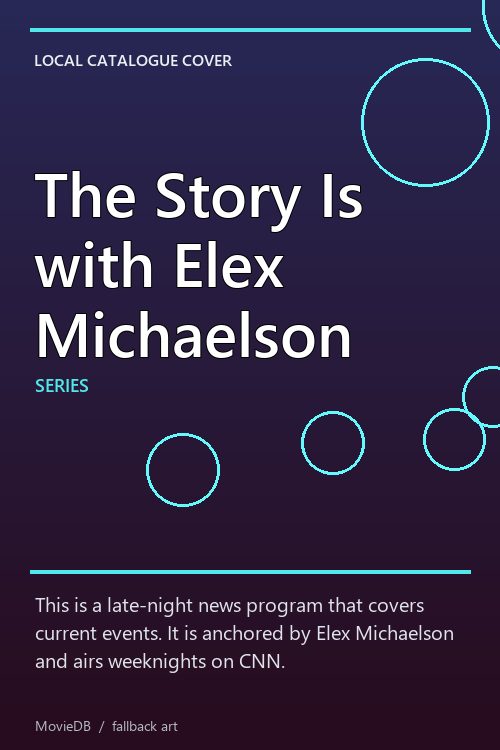 The Story Is with Elex Michaelson poster