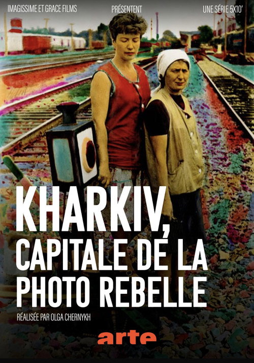 Kharkiv: Capital of Alternative Photography poster