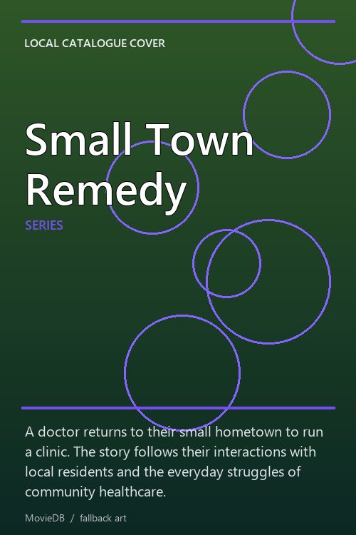 Small Town Remedy poster