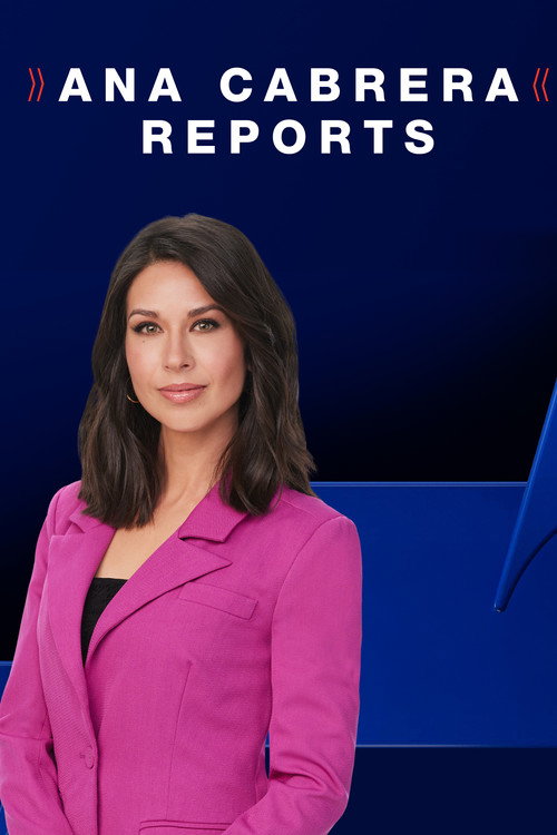 Ana Cabrera Reports poster