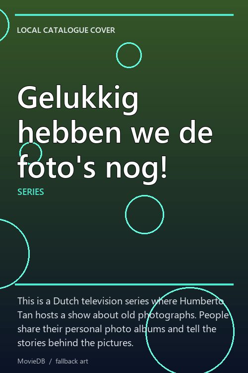 Gelukkig hebben we de foto's nog! poster