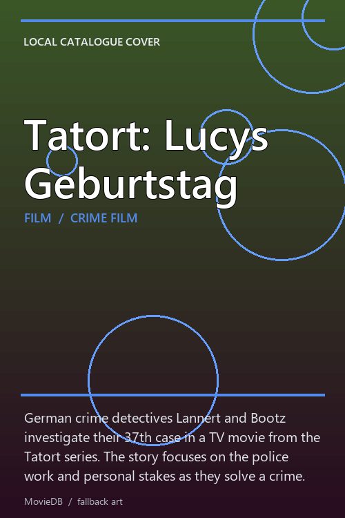 Tatort: Lucys Geburtstag poster
