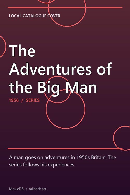 The Adventures of the Big Man poster