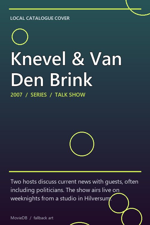 Knevel & Van Den Brink poster