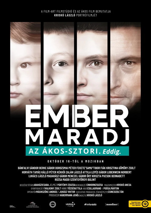EMBER MARADJ - Az Ákos-sztori. Eddig. poster