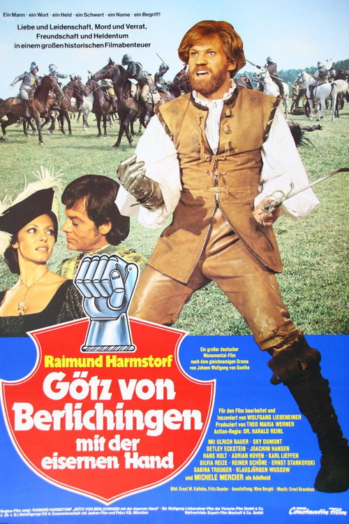 Goetz von Berlichingen of the Iron Hand poster