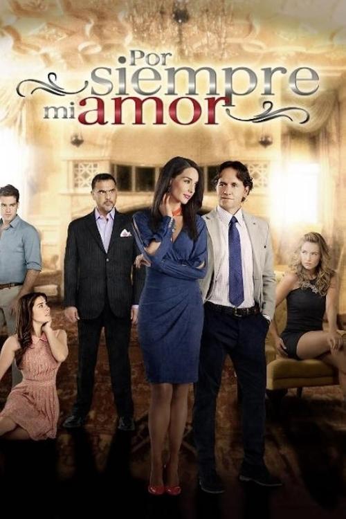 Por Siempre mi Amor poster