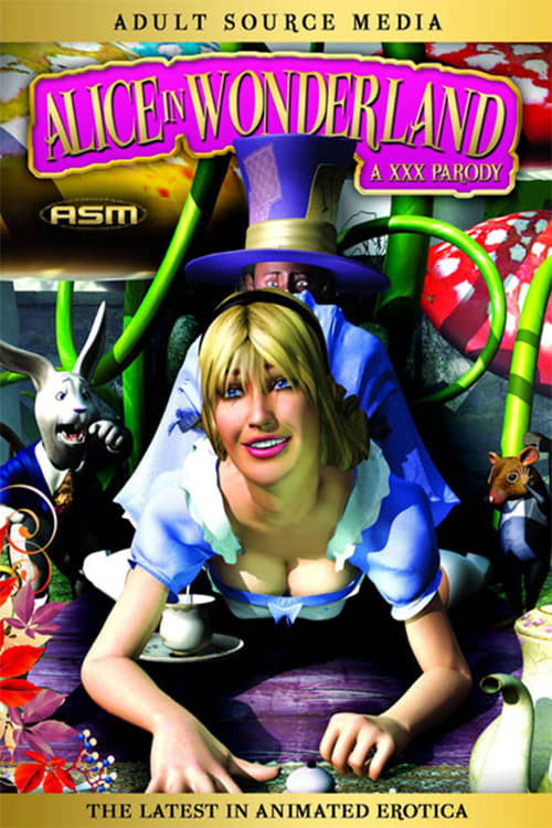 Alice in Wonderland: A XXX Animation Parody poster