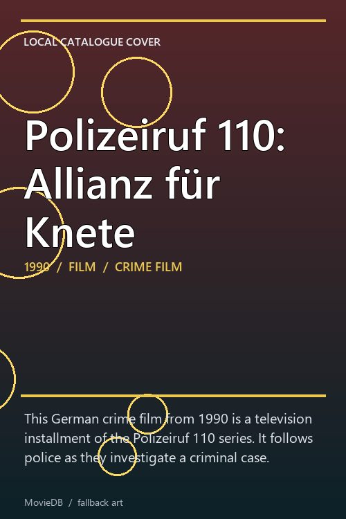 Polizeiruf 110: Allianz für Knete poster