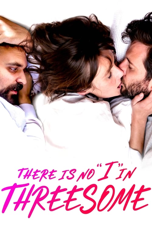 There is No 'I' in Threesome poster