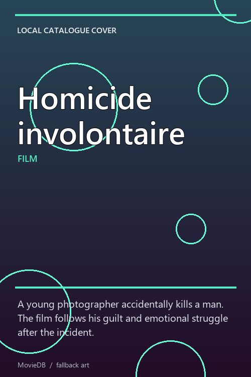 Homicide involontaire poster