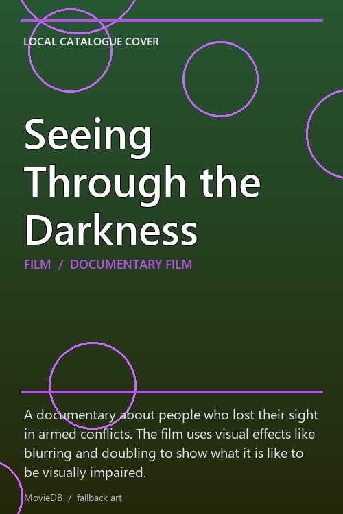 Seeing Through the Darkness poster