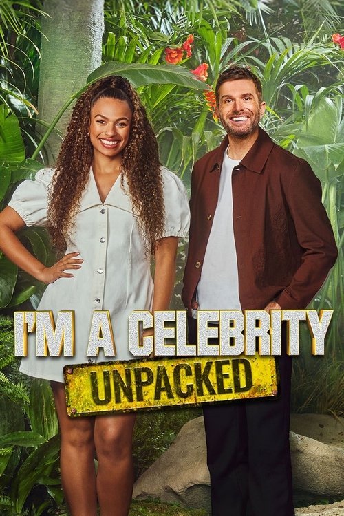 I'm a Celebrity: Unpacked poster