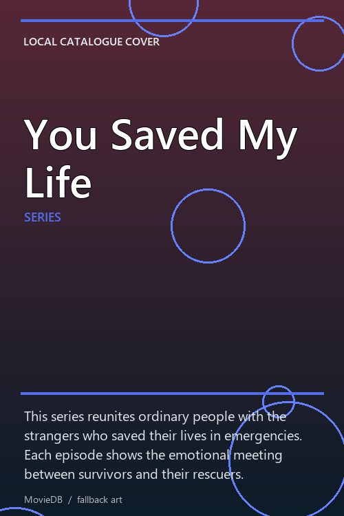You Saved My Life poster