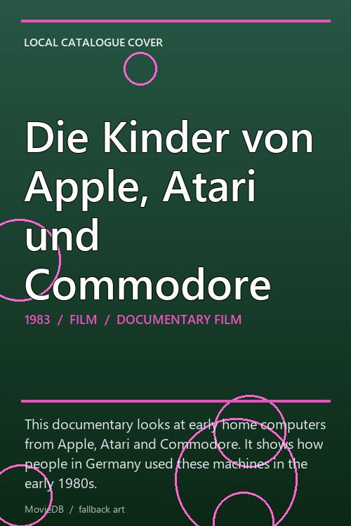 Die Kinder von Apple, Atari und Commodore poster
