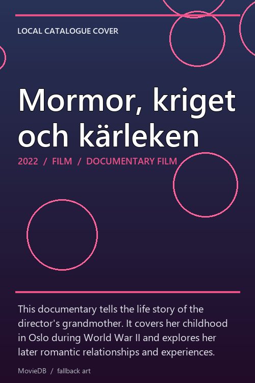 Mormor, kriget och kärleken poster